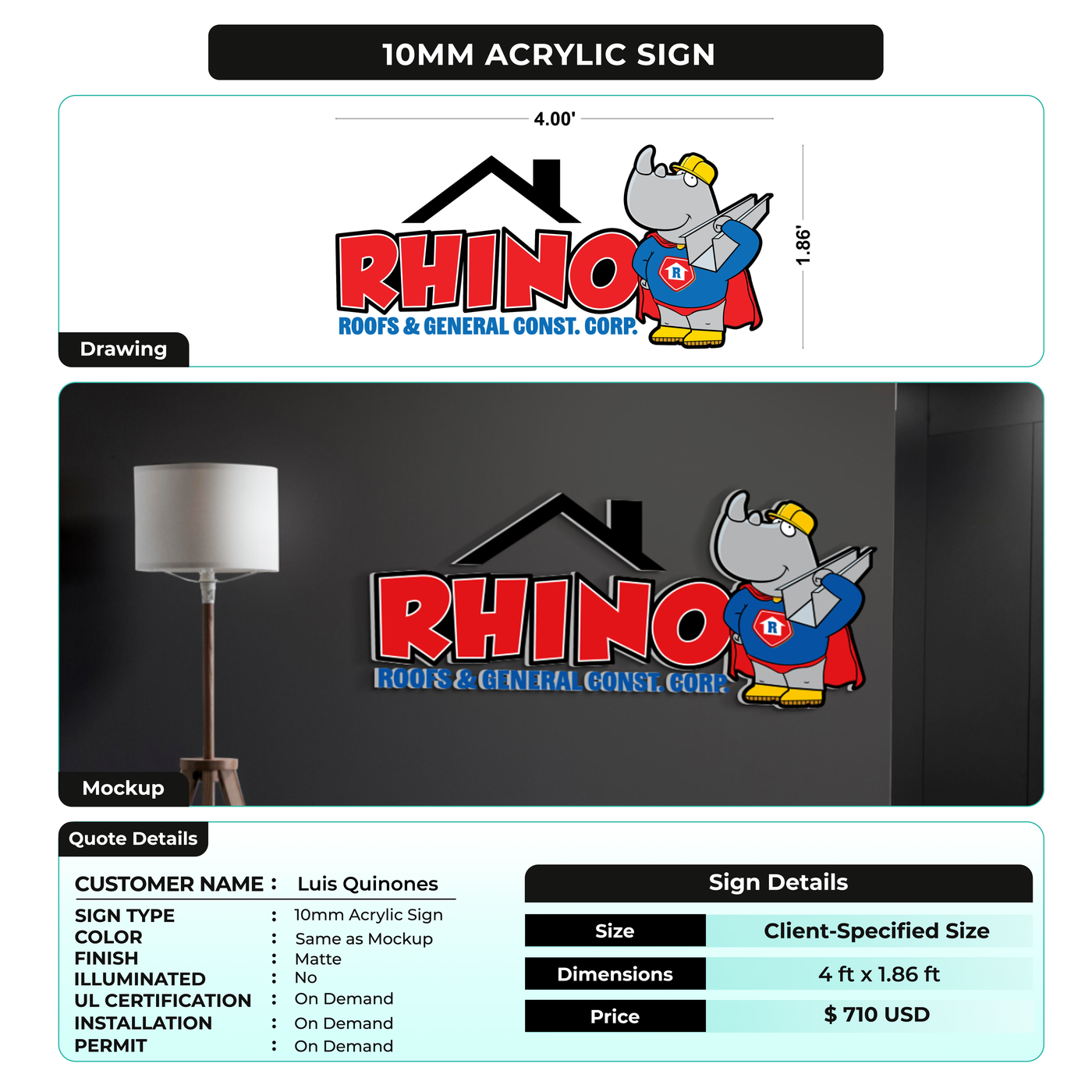 Mockup of a 10mm acrylic sign for "Rhino Roofs & General Const. Corp." featuring a cartoon rhino in a superhero costume, with a detailed quote including customer name, size, and pricing.