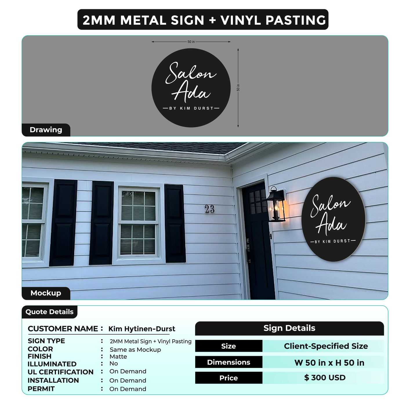 2MM Metal Sign + Vinyl Pasting For Kim Hytinen-Durst