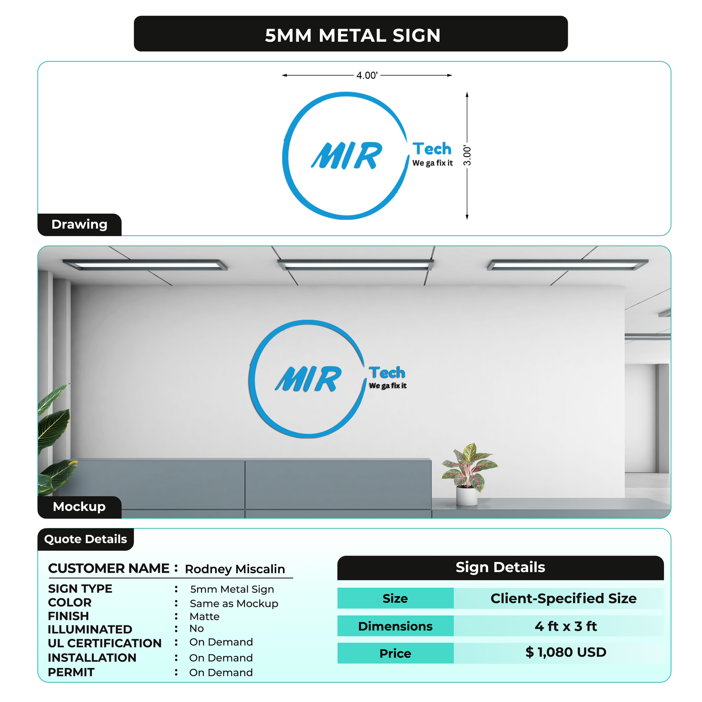 5MM Metal Signs for Rodney Miscalin